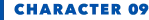 CHARACTER 09