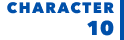 CHARACTER 10